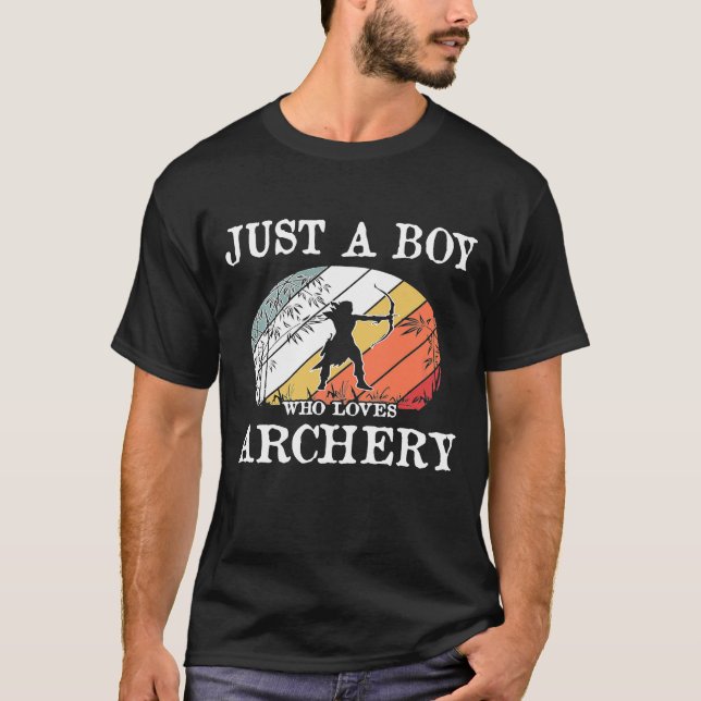 Just A Boy Who Loves Archery T-Shirt (Front)