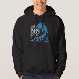 Just A Boy Who Loves Axolotls Mexican Salamander A Hoodie