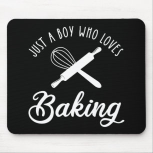 Just A Boy Who Loves Baking Mouse Pad
