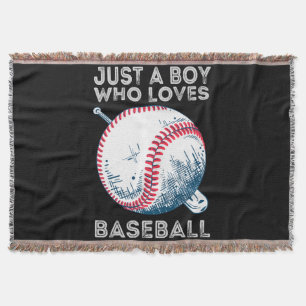 Just a Boy Who Loves Baseball Throw Blanket