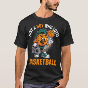 Just A Boy Who Loves Basketball Player Hoops Slam T-Shirt