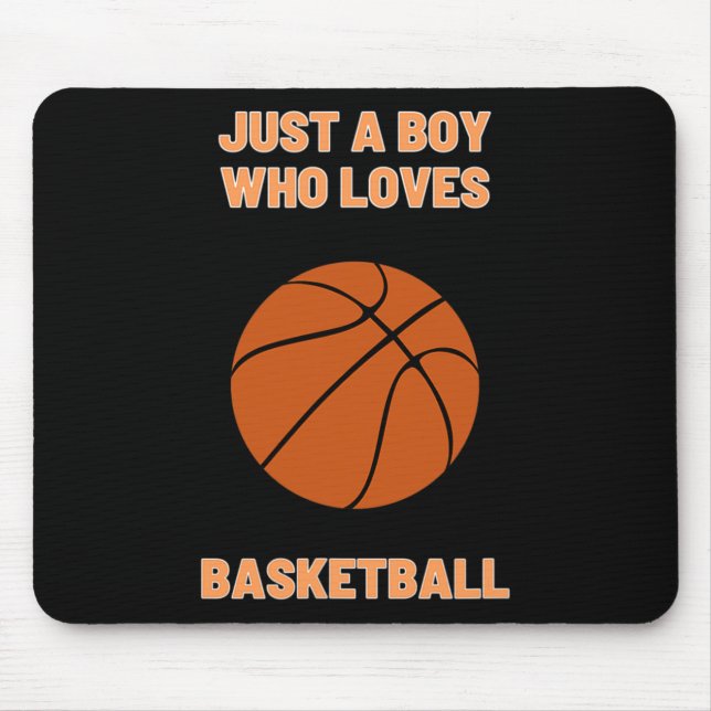 Just A Boy Who Loves Basketball Toddler Basketball Mouse Pad (Front)