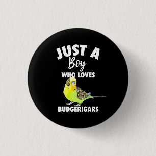 Just A Boy Who Loves Budgerigars Parrot 3 Cm Round Badge