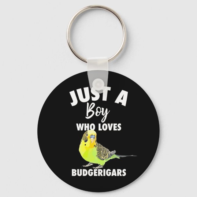 Just A Boy Who Loves Budgerigars Parrot Key Ring (Front)