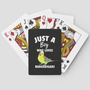 Just A Boy Who Loves Budgerigars Parrot Playing Cards