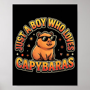 Just A Boy Who Loves Capybaras Funny Cute Capybara Poster