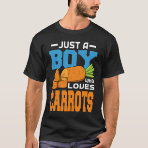 Just A Boy Who Loves Carrots T-Shirt