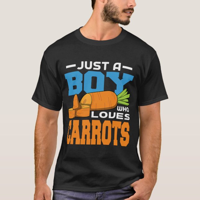 Just A Boy Who Loves Carrots T-Shirt (Front)