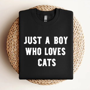 Just A Boy Who Loves Cats Funny Cat Lover T-Shirt