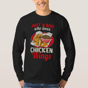Just A Boy Who Loves Chicken Wings T-Shirt