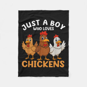 Just A Boy Who Loves Chickens Kids Boys Chicken Fleece Blanket