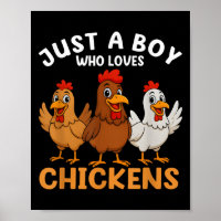 Just A Boy Who Loves Chickens Kids Boys Chicken 