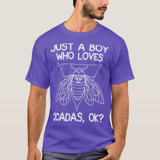 Just A Boy Who Loves Cicadas T-Shirt