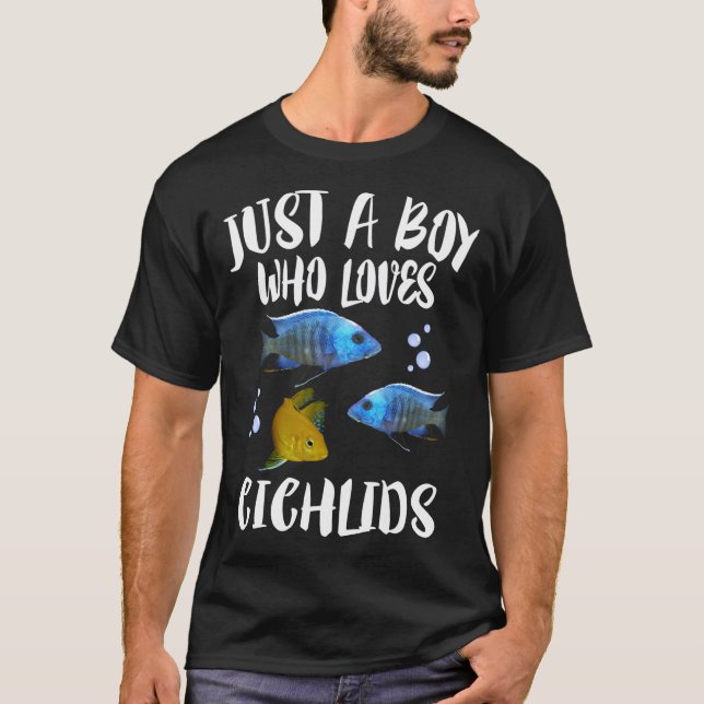 Just A Boy Who Loves Cichlids Fish Gift T-Shirt (Front)