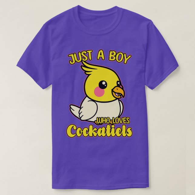 Just A Boy Who Loves Cockatiels 1 T-Shirt (Design Front)