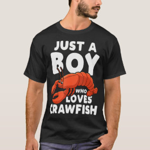 Just A Boy Who Loves Crawfish T-Shirt