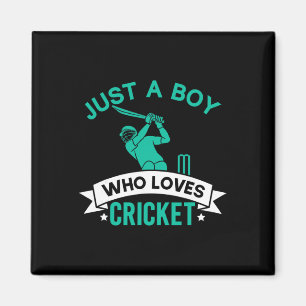 Just A Boy Who Loves Cricket Player Funny Cricket  Magnet