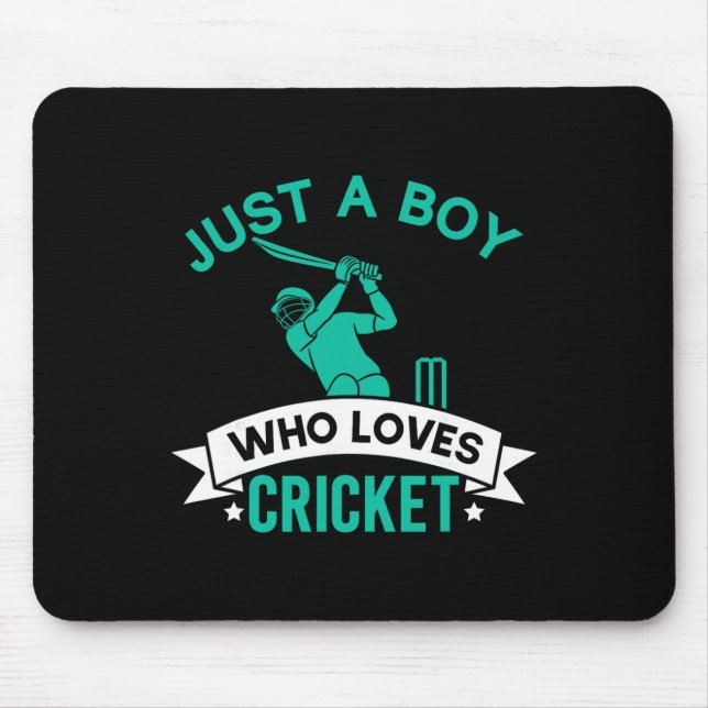 Just A Boy Who Loves Cricket Player Funny Cricket  Mouse Pad (Front)