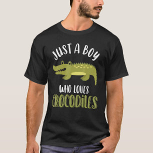 Just A Boy Who Loves Crocodiles   Cute Crocodile   T-Shirt