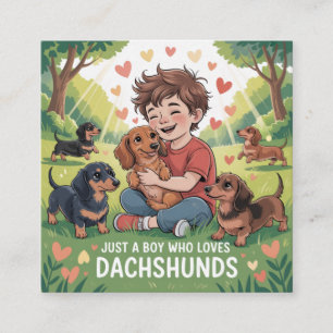 Just A Boy Who Loves Dachshunds Loyalty Card
