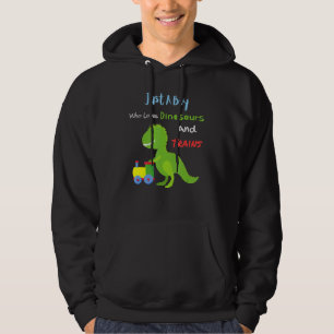 Just A Boy Who Loves Dinosaurs And Trains Cute Kid Hoodie