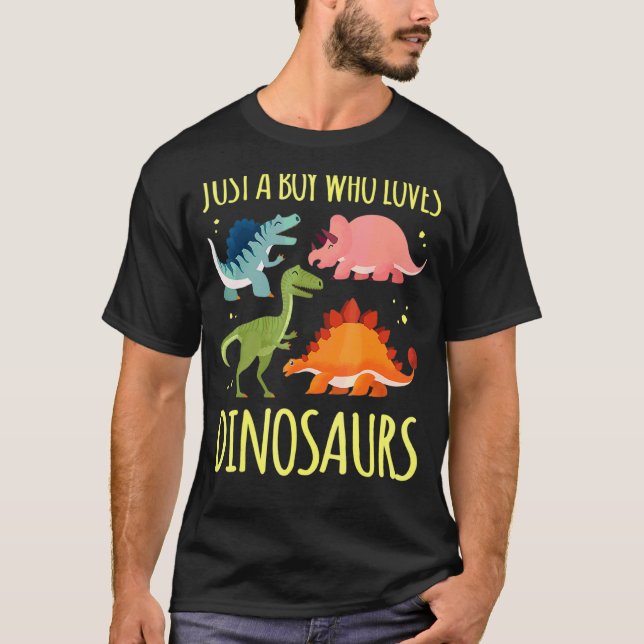 Just A Boy Who Loves Dinosaurs Science Paleontolog T-Shirt (Front)