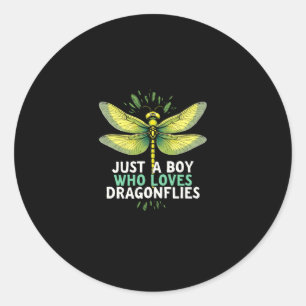 Just a Boy who loves Dragonflies. Dragonflies Drag Classic Round Sticker