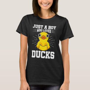Just A Boy Who Loves Ducks Duckling  Cute Rubber D T-Shirt