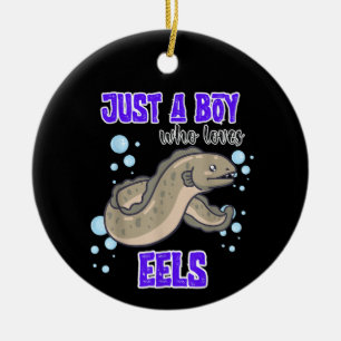 Just A Boy Who Loves Eels Ocean Lover Sea Life Ceramic Ornament