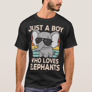 Just A Boy Who Loves Elephants Elephant Lover Boys T-Shirt