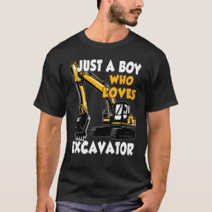 Just A Boy Who Loves Excavator Construction Vehicl T-Shirt