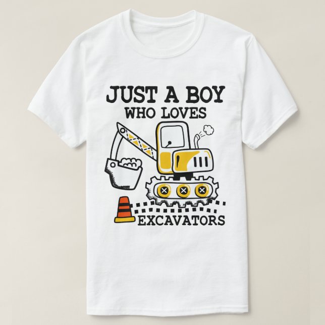 Just A Boy Who Loves Excavators Construction T-Shirt (Design Front)