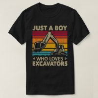 Just A Boy Who Loves Excavators Construction