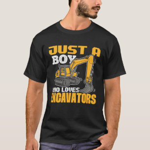 Just A Boy Who Loves Excavators Construction Vehic T-Shirt