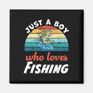 Just A Boy Who Loves Fishing Kids Fishing Boys Magnet