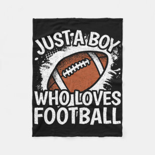Just A Boy Who Loves Football American Football Bo Fleece Blanket