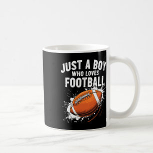 Just A Boy Who Loves Football American Football Coffee Mug