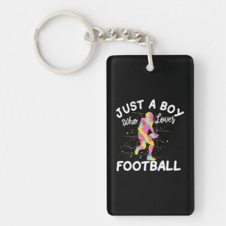 Just A Boy Who Loves Football Key Ring