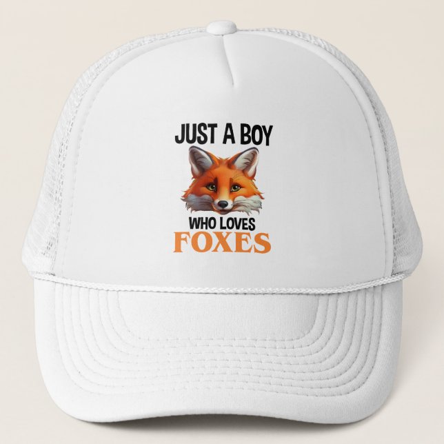 Just A Boy Who Loves Foxes Trucker Hat (Front)