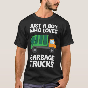 Just a Boy Who Loves Garbage Trucks gay pulse nama T-Shirt