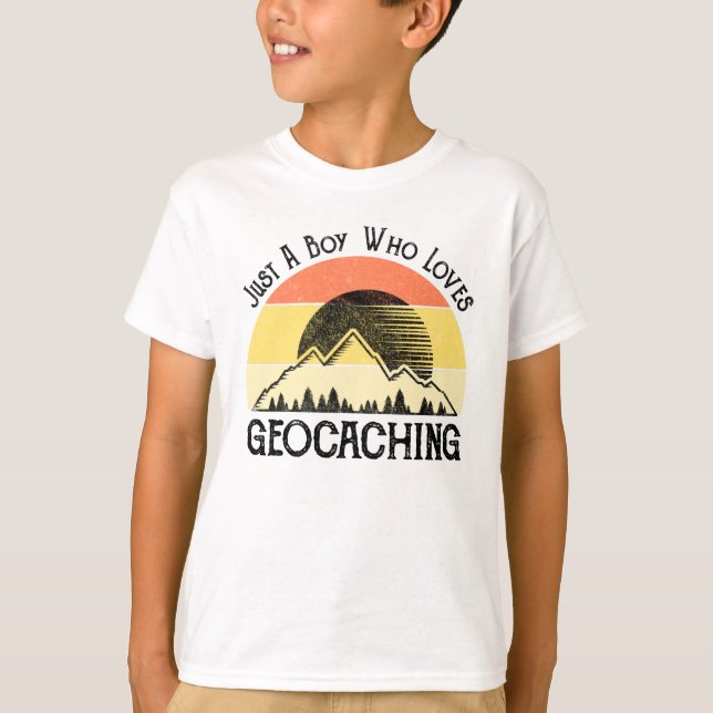 Just A Boy Who Loves Geocaching T-Shirt (Front)