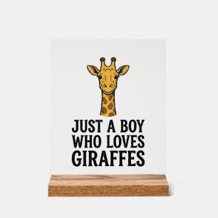 Just a Boy Who Loves Giraffes Cute Giraffe T-Shirt Acrylic Sign