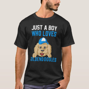 Just A Boy Who Loves Goldendoodle Dog For Boys & M T-Shirt