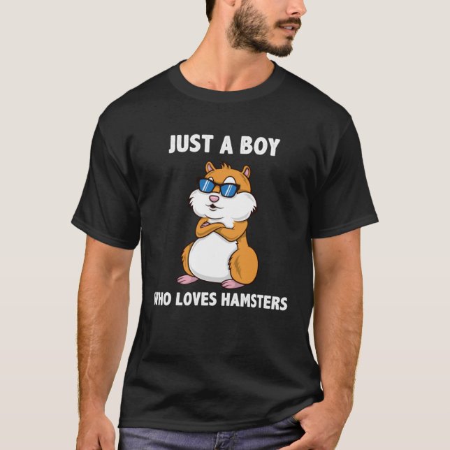 Just A Boy Who Loves Hamsters  Hamster T-Shirt (Front)