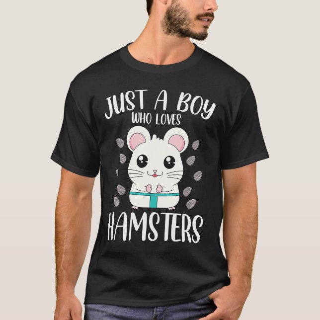 Just A Boy Who Loves Hamsters  Hamster T-Shirt (Front)