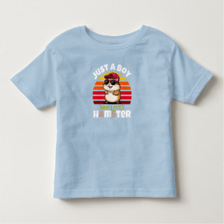 Just a Boy who loves Hamsters Toddler T-Shirt