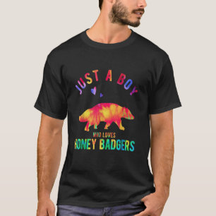 Just A Boy Who Loves Honey Badgers Honey Badger T-Shirt