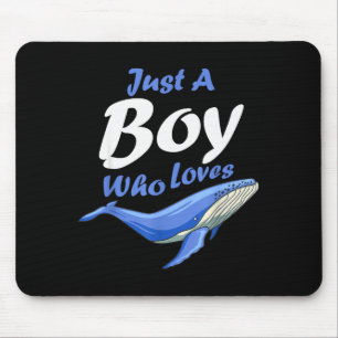 Just A Boy Who Loves Humpback Whales As Valentines Mouse Pad