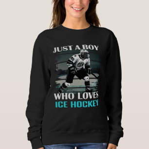 Just A Boy Who Loves Ice Hockey  Hockey  Coach Sweatshirt