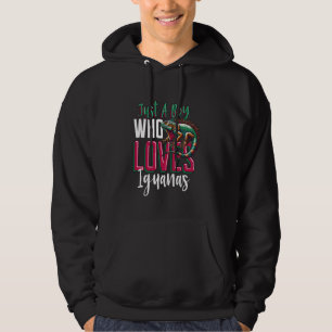 Just A Boy Who Loves Iguanas Lizard Hoodie
